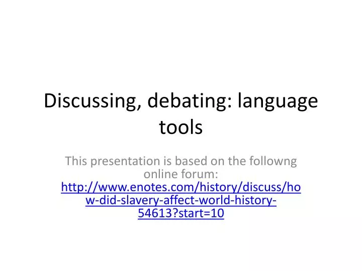 discussing debating language tools