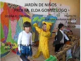 jard n de ni os profra elda gomez lugo