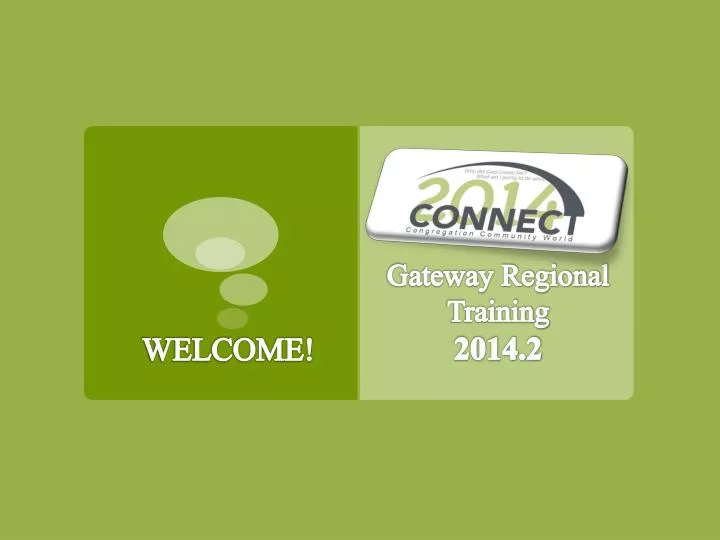 gateway regional training 2014 2