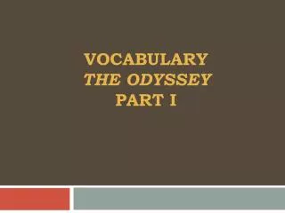 vocabulary The Odyssey Part I