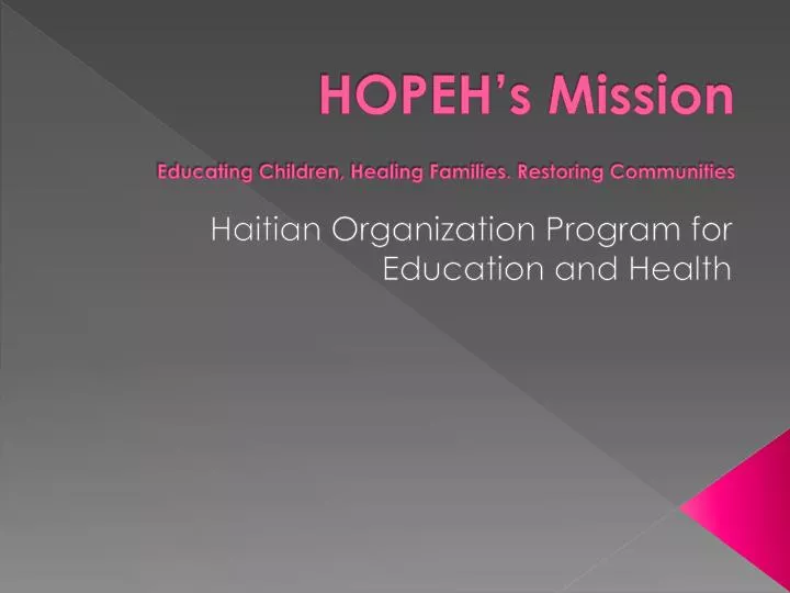 hopeh s mission educating children healing families restoring communities
