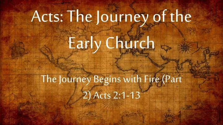 acts the journey of the early church