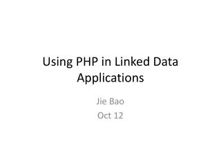 Using PHP in Linked Data Applications
