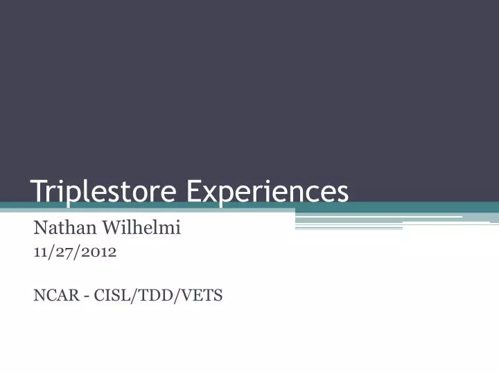 triplestore experiences