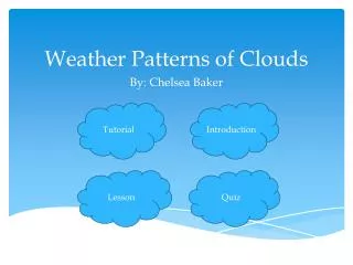 Weather Patterns of Clouds