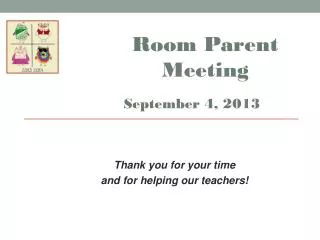 Thank you for your time and for helping our teachers!