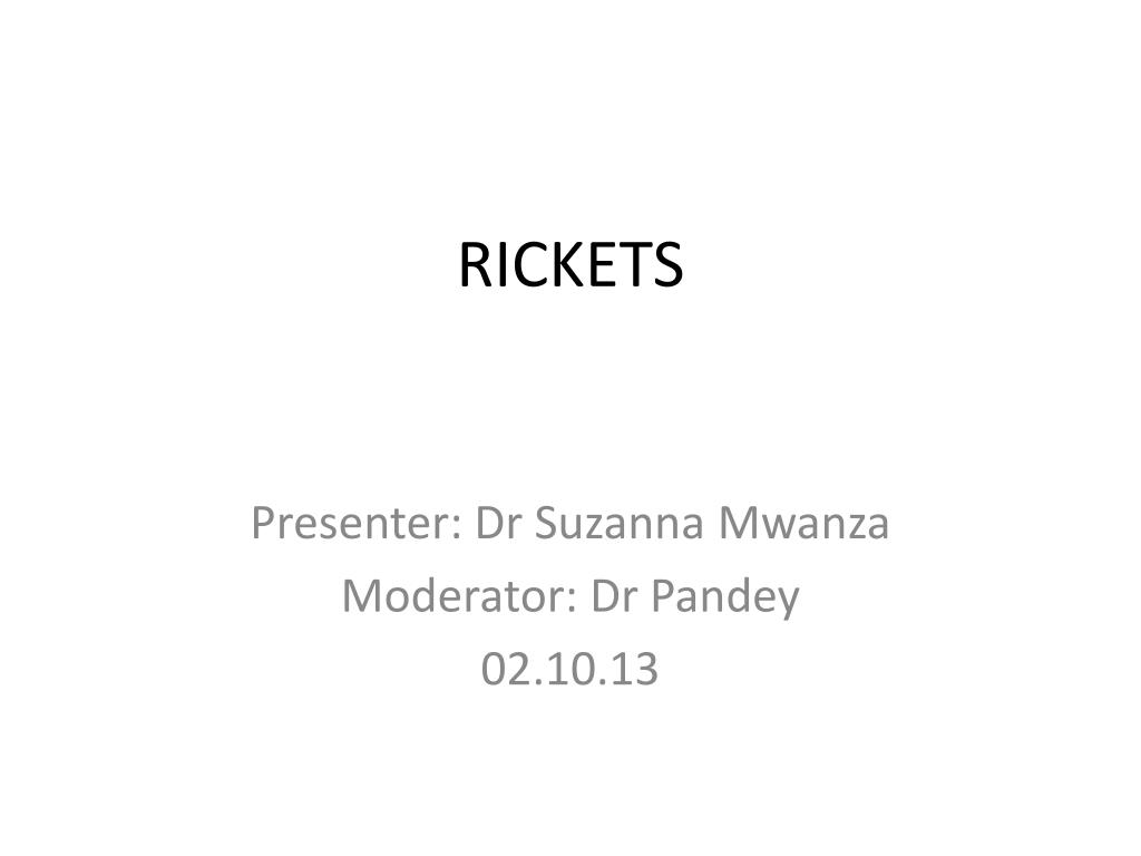 PPT - RICKETS PowerPoint Presentation, free download - ID:2040591