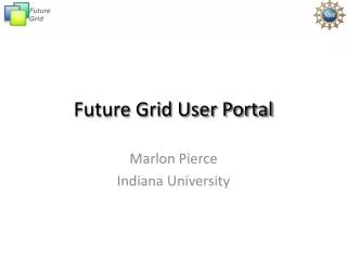 Future Grid User Portal