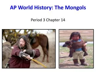 AP World History: The Mongols