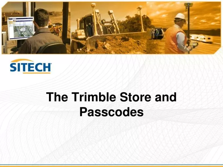 the trimble store and passcodes