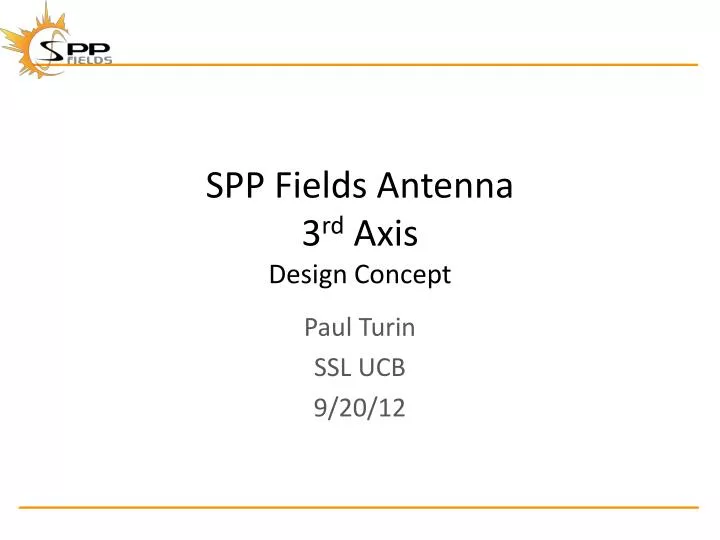 spp fields antenna 3 rd axis design concept