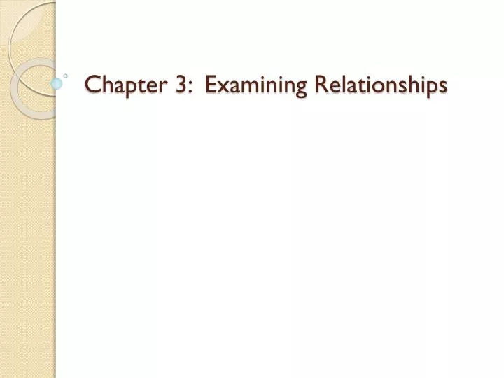 chapter 3 examining relationships