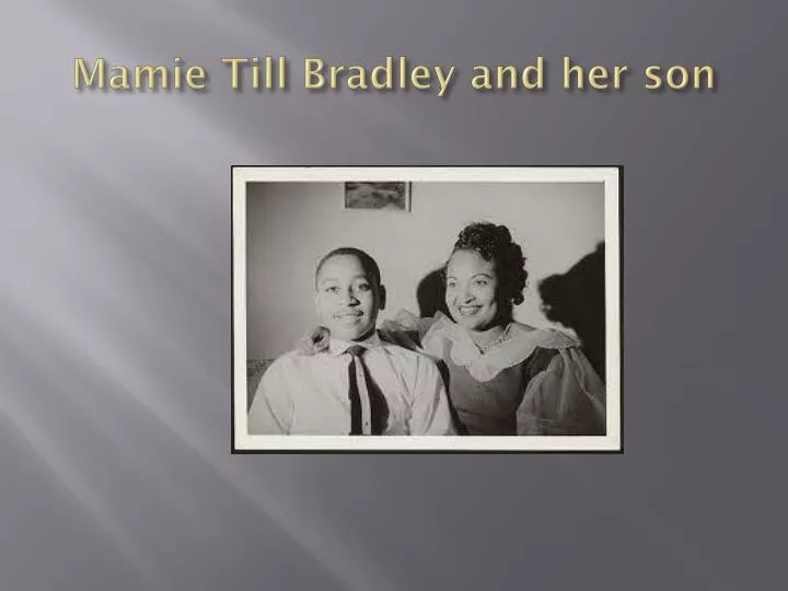 mamie till bradley and her son