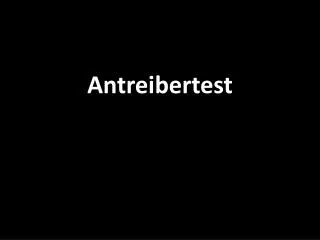 antreibertest