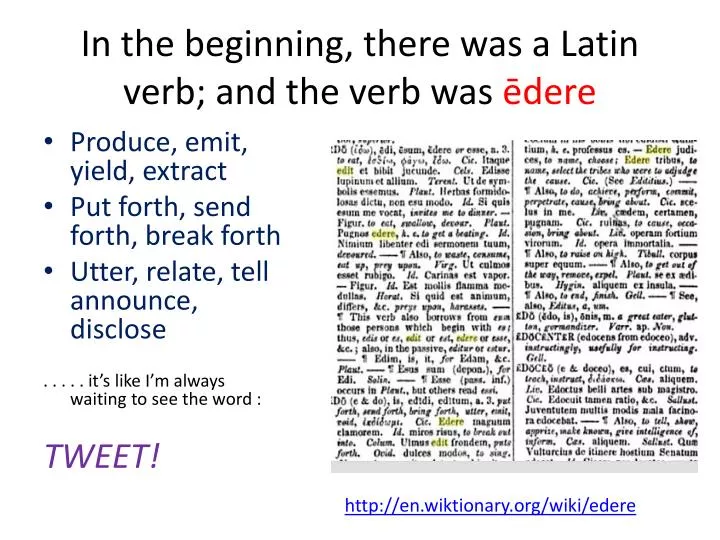 in the beginning there was a latin verb and the verb was dere