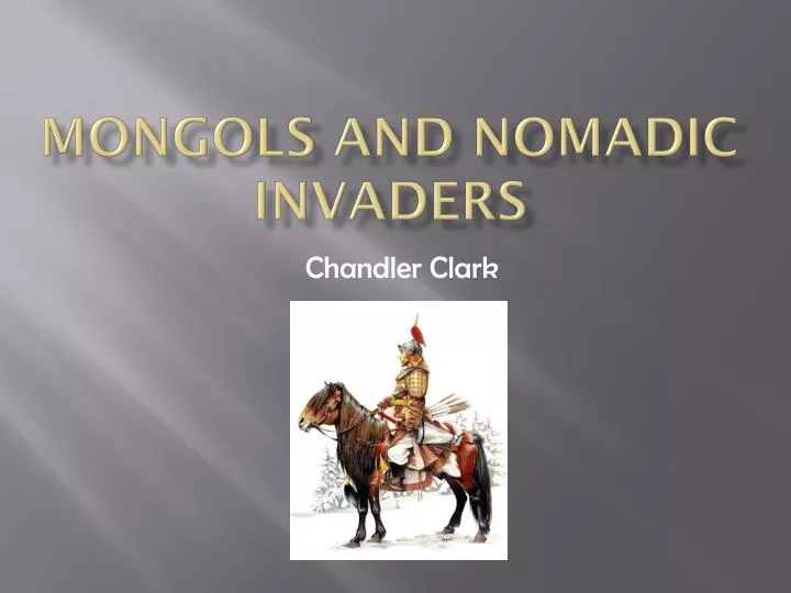 mongols and nomadic invaders