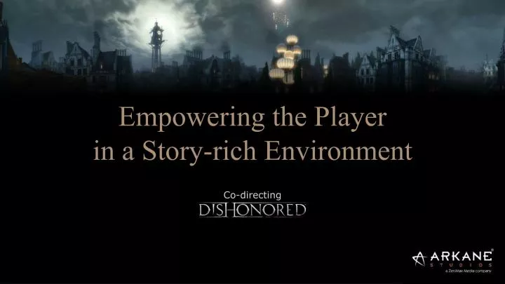 empowering the player in a story rich environment