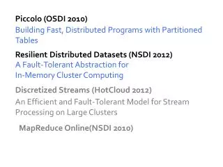 Resilient Distributed Datasets (NSDI 2012)