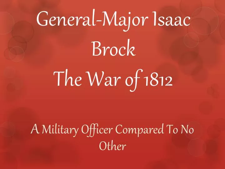 general major isaac brock the war of 1812
