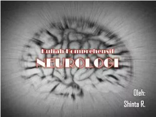 kuliah komprehensif neurologi