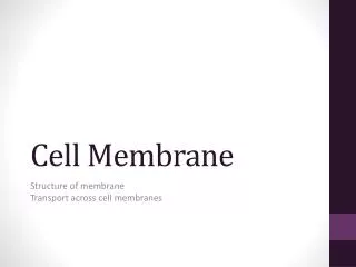 Cell Membrane