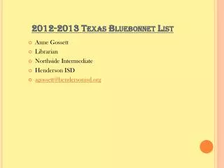2012-2013 Texas Bluebonnet List