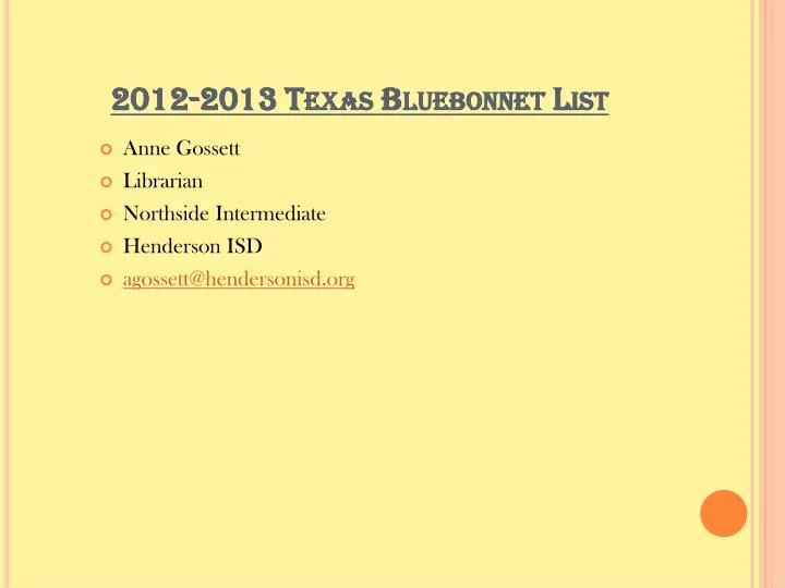 2012 2013 texas bluebonnet list