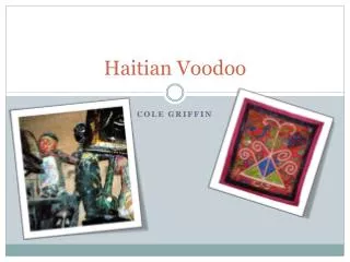 Haitian Voodoo