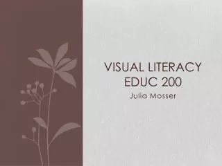 Visual Literacy EDUC 200