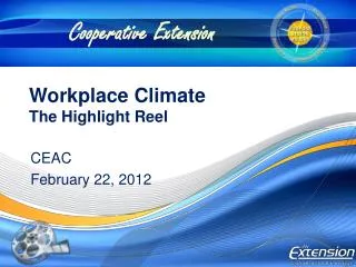 Workplace Climate The Highlight Reel