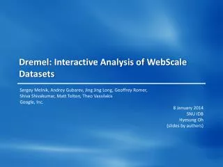 Dremel : Interactive Analysis of WebScale Datasets