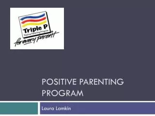 Positive Parenting Program