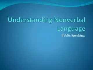 Understanding Nonverbal Language