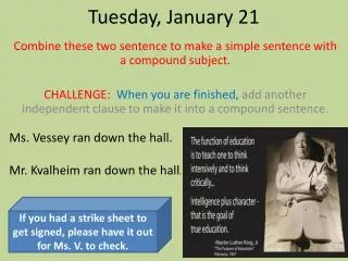 Tues day , January 21