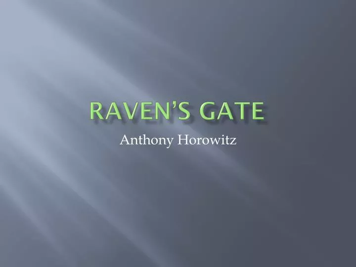 raven s gate