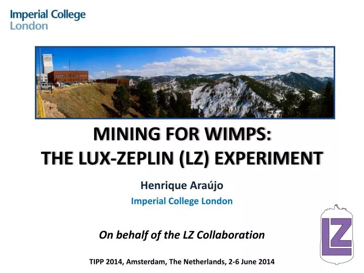 mining for wimps the lux zeplin lz experiment