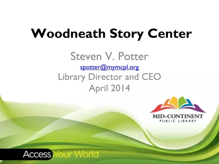 woodneath story center