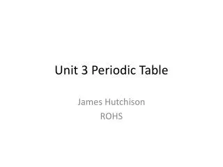 Unit 3 Periodic Table