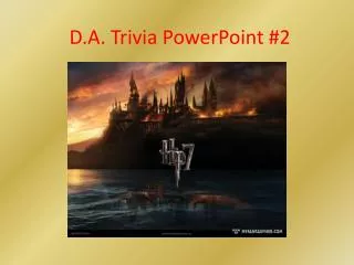 D.A. Trivia PowerPoint #2