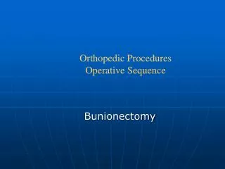 Bunionectomy