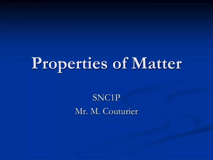 properties of matter