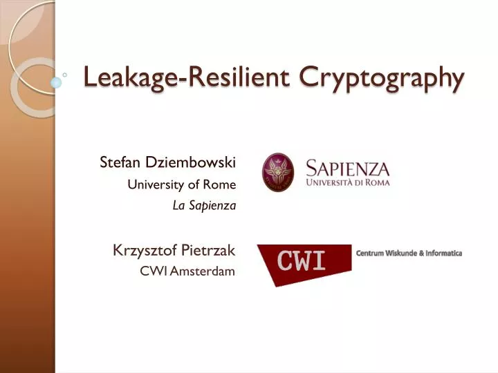 leakage resilient cryptography