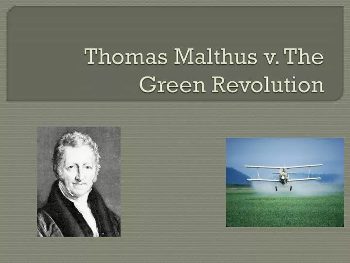thomas malthus v the green revolution