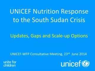 UNICEF-WFP Consultative Meeting, 23 rd June 2014