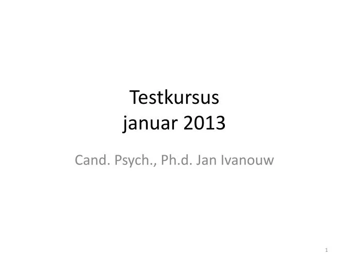 testkursus januar 2013