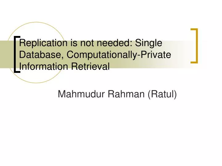replication is not n eeded single database computationally private information retrieval