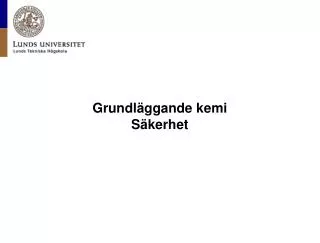 grundl ggande kemi s kerhet
