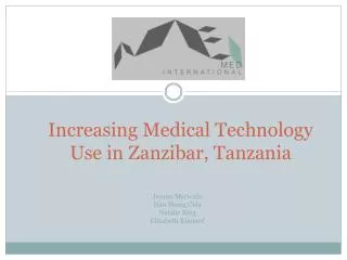 Increasing Medical Technology Use in Zanzibar, Tanzania