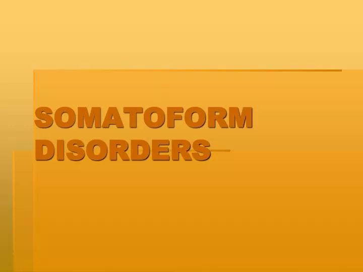 somatoform disorders