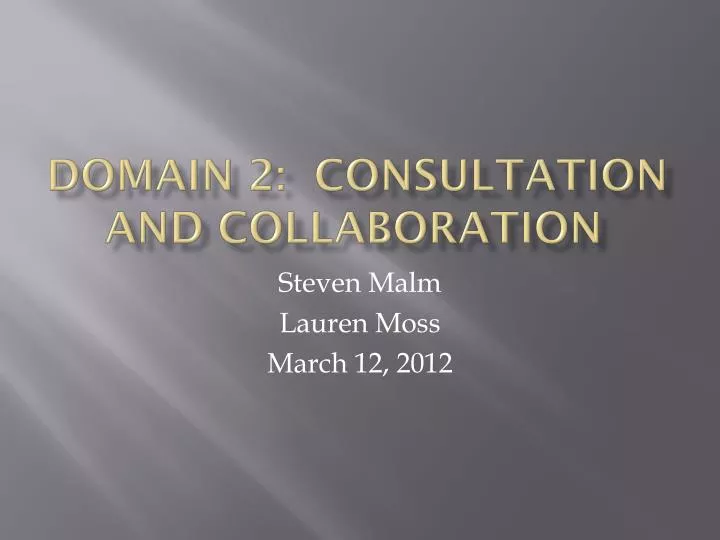 domain 2 consultation and collaboration